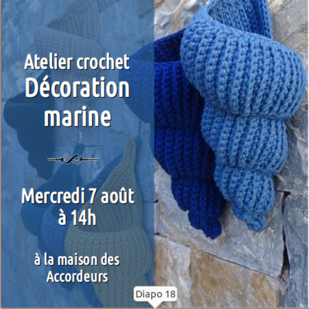 Atelier crochet décoration marine