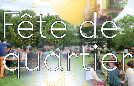 FÊTE DE QUARTIER