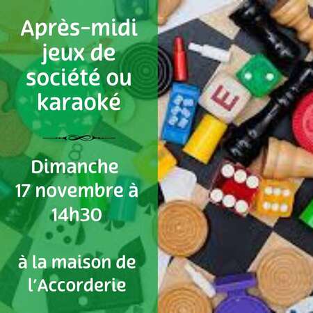 Après-midi jeux de société ou karaoke