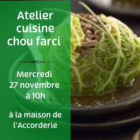 Atelier cuisine chou farci