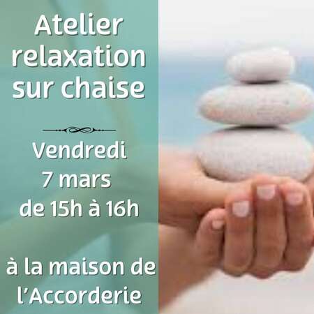 Atelier relaxation sur chaise