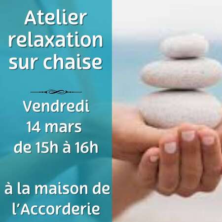 Atelier relaxation sur chaise